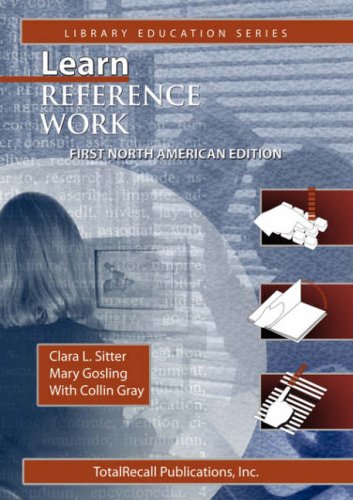 Learn Reference Work First North American Edition First North American Edition (Library Education Series),Used