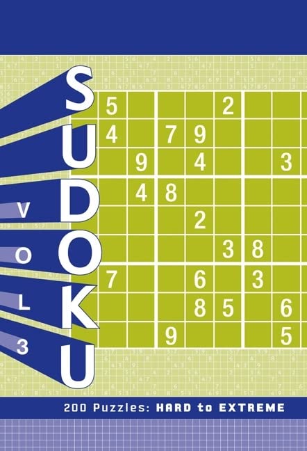 Sudoku 3: 200 Puzzles: Hard to Extreme,New