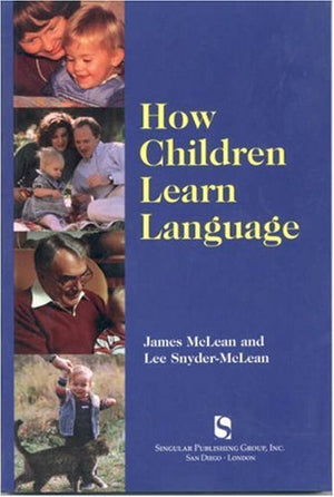 How Children Learn Language: A Guide for Professionals in Early Childhood or Special Education,Used