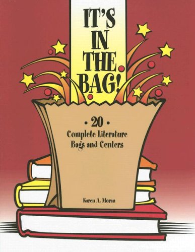 It'S In The Bag!: 20 Complete Literature Bags And Centers,Used