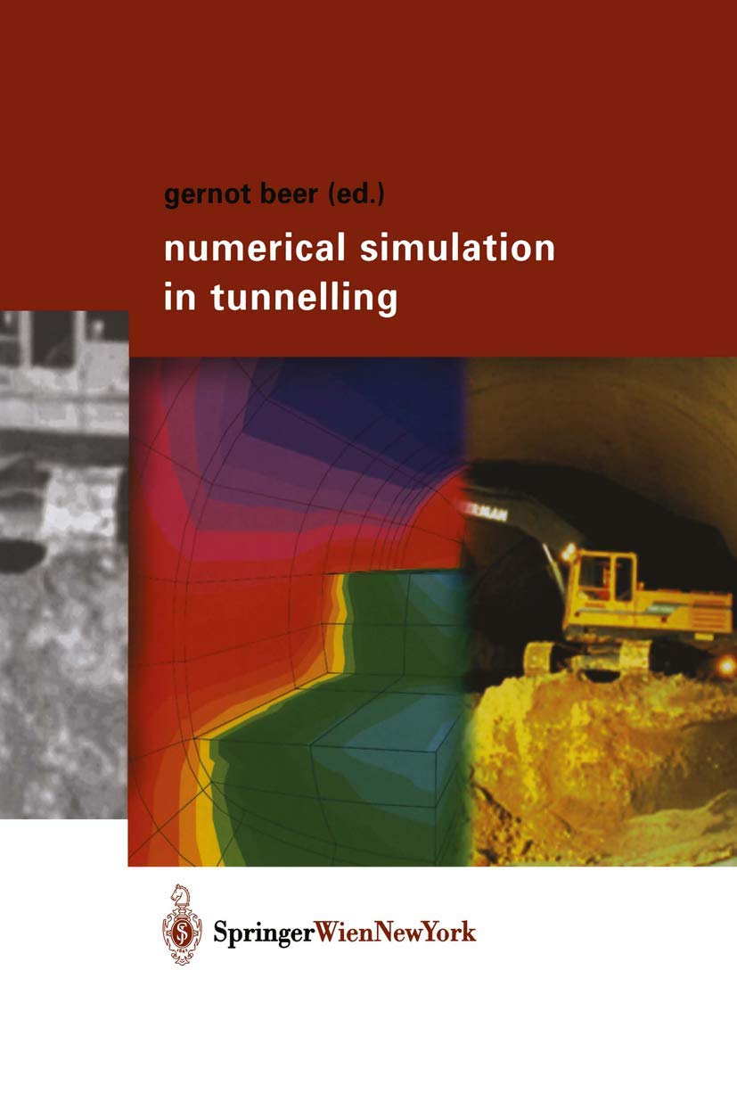 Numerical Simulation in Tunnelling,Used