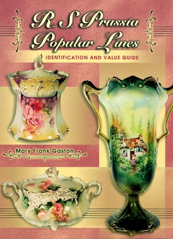 R. S. Prussia Popular Lines Identification and Value Guide,Used