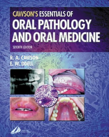 Cawson's Essentials of Oral Pathology and Oral Medicine,Used