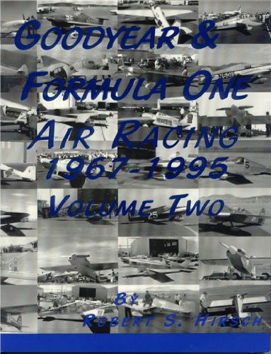 GOODYEAR & FORMULA ONE AIR RACING 19671995 VOLUME TWO (volume 2),Used