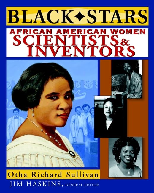 Black Stars: African American Women Scientists And Inventors,New