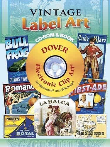 Vintage Label Art CDROM and Book (Dover Electronic Clip Art),Used