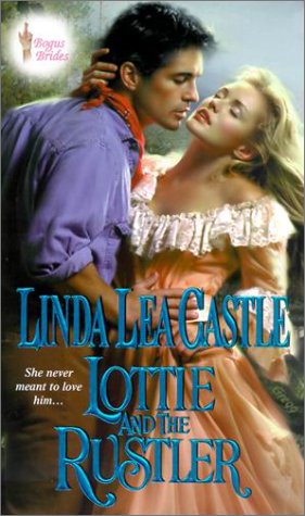 Lottie and the Rustler: Bogus Brides,Used