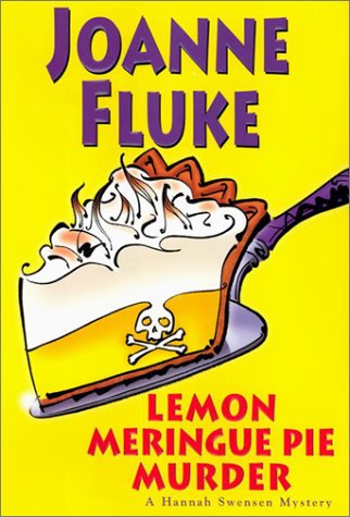 Lemon Meringue Pie Murder (Hannah Swensen Mysteries),New