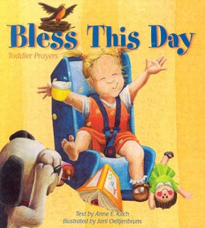 Bless This Day: Toddler Prayers,Used