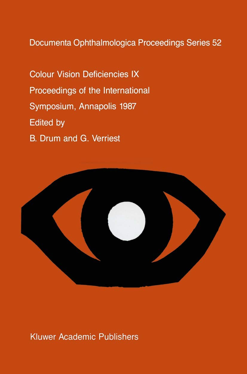 Colour Vision Deficiencies IX: Proceedings of the ninth symposium of the International Research Group on Colour Vision Deficienc,Used