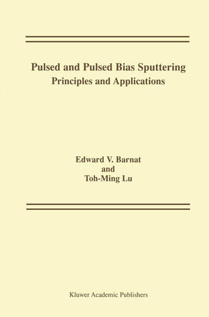 Pulsed and Pulsed Bias Sputtering: Principles and Applications,Used