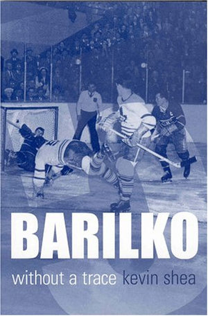 Barilko: Without A Trace,Used
