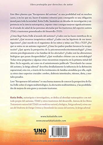Recuperarse del autismo con el mtodo Katia Dolle: Desvelando las causas a travs de cinco testimonios (Spanish Edition),New