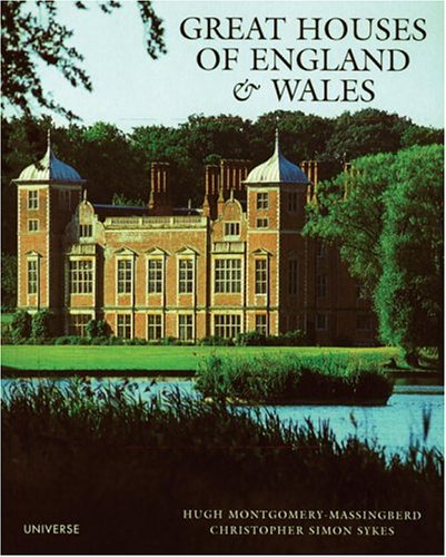 Great Houses of England and Wales (Universe Architecture Series),New