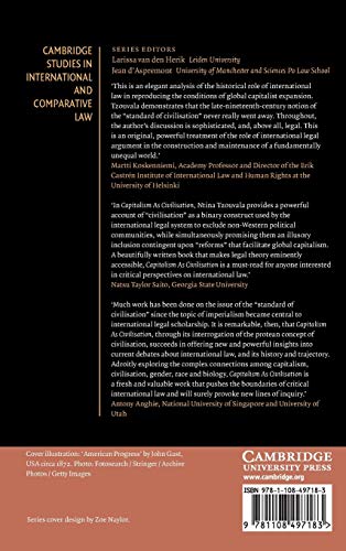 Capitalism As Civilisation: A History of International Law (Cambridge Studies in International and Comparative Law, Series Numbe,Used