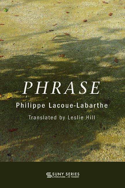 Phrase (Suny Series, Literature . . . in Theory),Used
