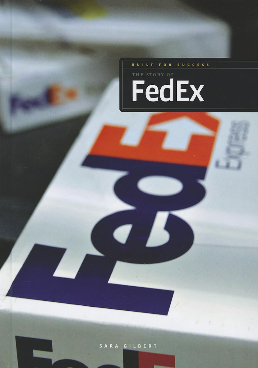 The Story of Fedex (Built for Success),Used