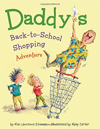 Daddy'S Backtoschool Shopping Adventure