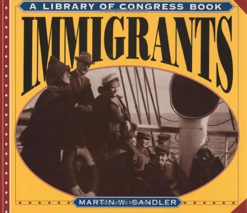 Immigrants (A Library Of Congress Book),New