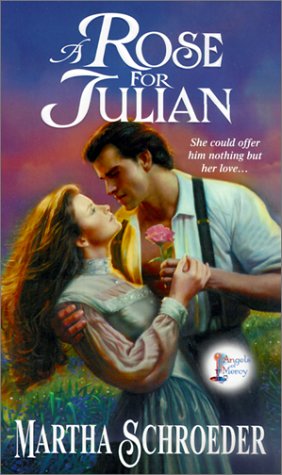 A Rose for Julian (Angels of Mercy),Used