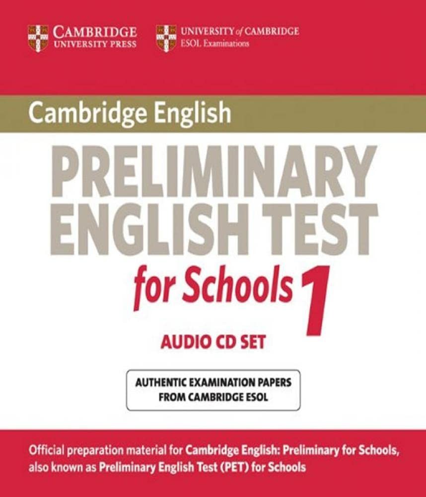 Cambridge Preliminary English Test for Schools 1 Audio CDs (2): Official Examination Papers from University of Cambridge ESOL Ex,Used