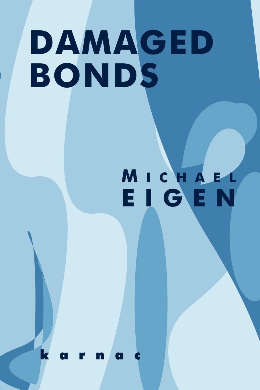 Damaged Bonds,New