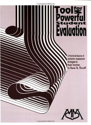 Tools for Powerful Student Evaluation,New