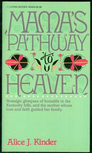 Mama's Pathway To Heaven,Used