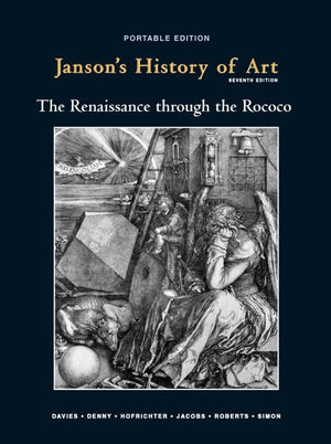 Janson's History of Art, Book 3: The Renaissance through the Rococco, 7th Edition,Used