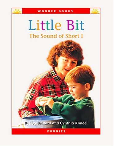 Little Bit: The Sound of 'Short I (Wonder Books),Used