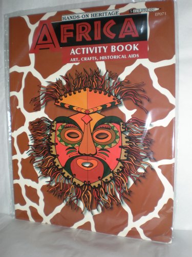 Africa Activity Book: Arts, Crafts, Cooking and Historical Aids,Used
