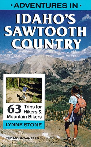 Adventures in Idaho's Sawtooth Country,Used