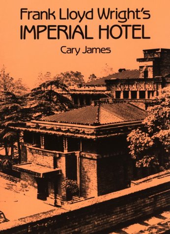 Frank Lloyd Wright's Imperial Hotel (Dover Books on Architecture),Used