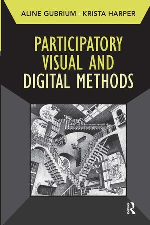 Participatory Visual And Digital Methods (Developing Qualitative Inquiry) (Volume 10),Used