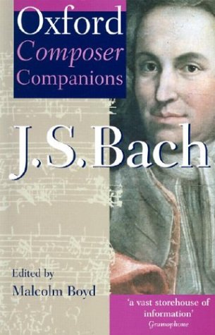 Oxford Composer Companions: J.S. Bach,New
