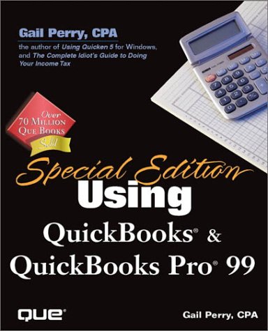 Special Edition Using QuickBooks and QuickBooks Pro 99,Used