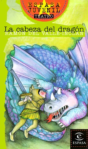 LA Cabeza Del Dragon (Espasa Juvenil, 29) (Spanish Edition),Used