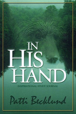 In His Hand: Inspirational Study Journal,Used