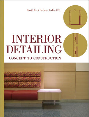 Interior Detailing: Concept to Construction,Used