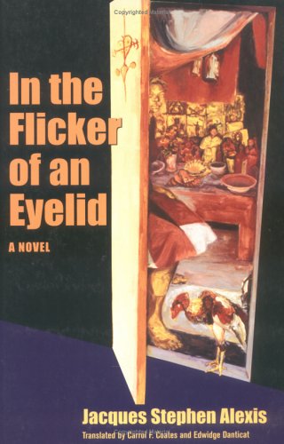 In the Flicker of an Eyelid: A Novel (CARAF Books: Caribbean and African Literature Translated from French),Used