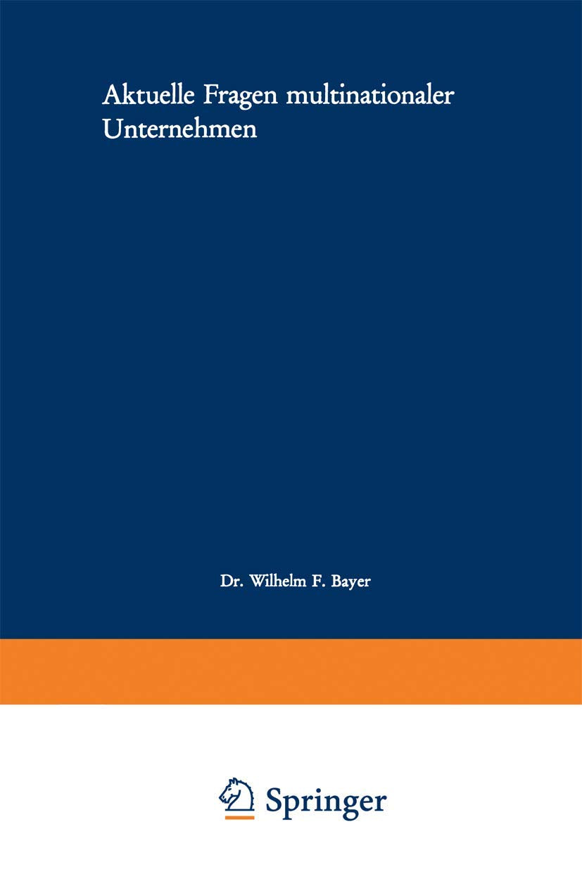 Aktuelle Fragen Multinationaler Unternehmen (Schmalenbachs Zeitschrift Feur Betriebswirtschaftliche Forsc) (German Edition),Used
