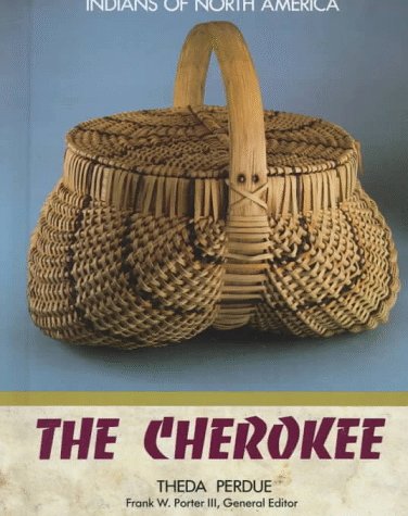 The Cherokee (Indians of North America),New