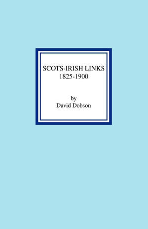 ScotsIrish Links 18251900,Used