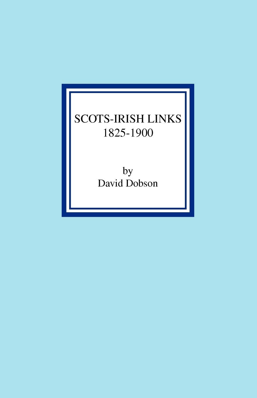 ScotsIrish Links 18251900,Used