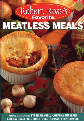 Meatless Meals (Robert Rose's Favorite),Used