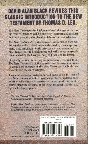 The New Testament: Its Background and Message,New