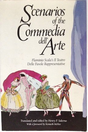 Scenarios Of The Commedia Dell'Arte: Flaminio Scala'S Il Teatro Delle Favole Rappresentative (English And Italian Edition),Used