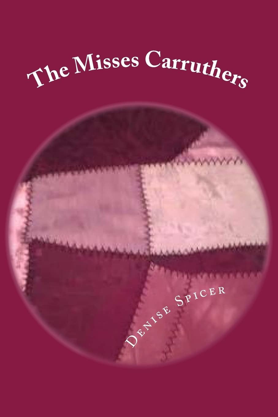 The Misses Carruthers (The Carruthers),Used