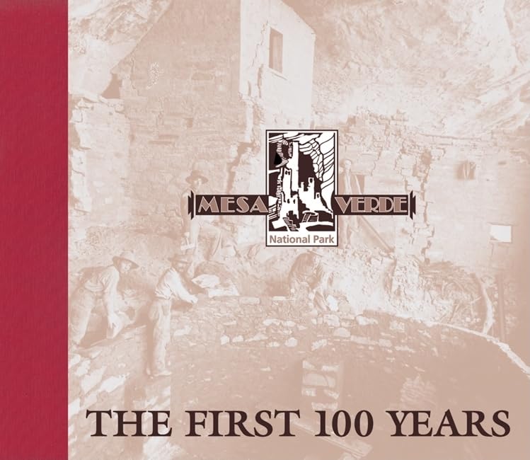 Mesa Verde National Park: The First 100 Years,Used