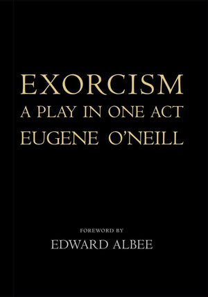 Exorcism: A Play in One Act,New